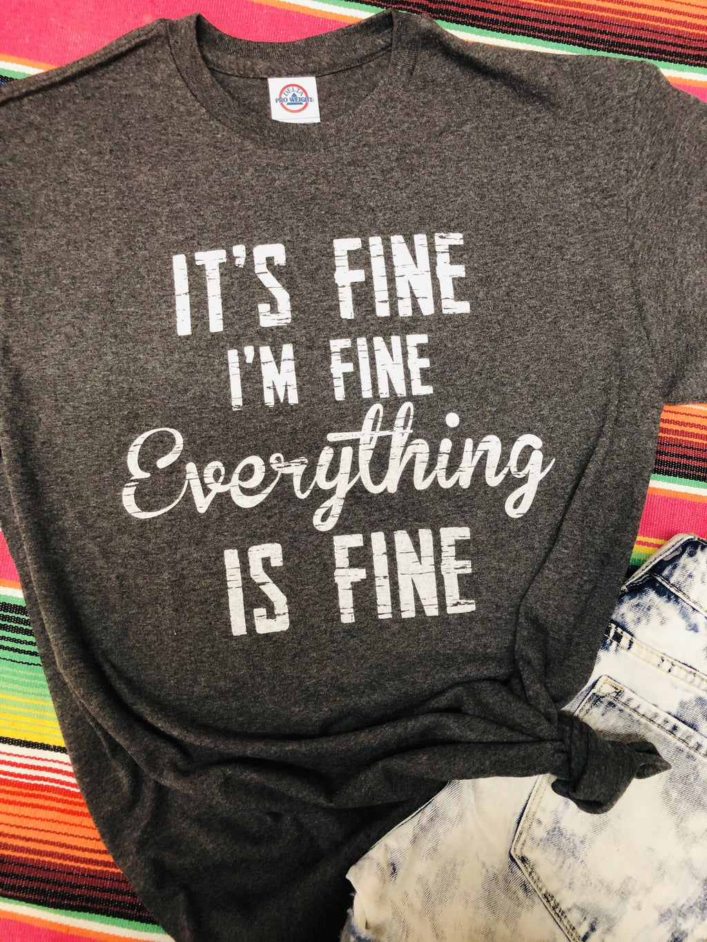 It’s Fine Everything’s Fine Tee - Smarty Pants Boutique NH