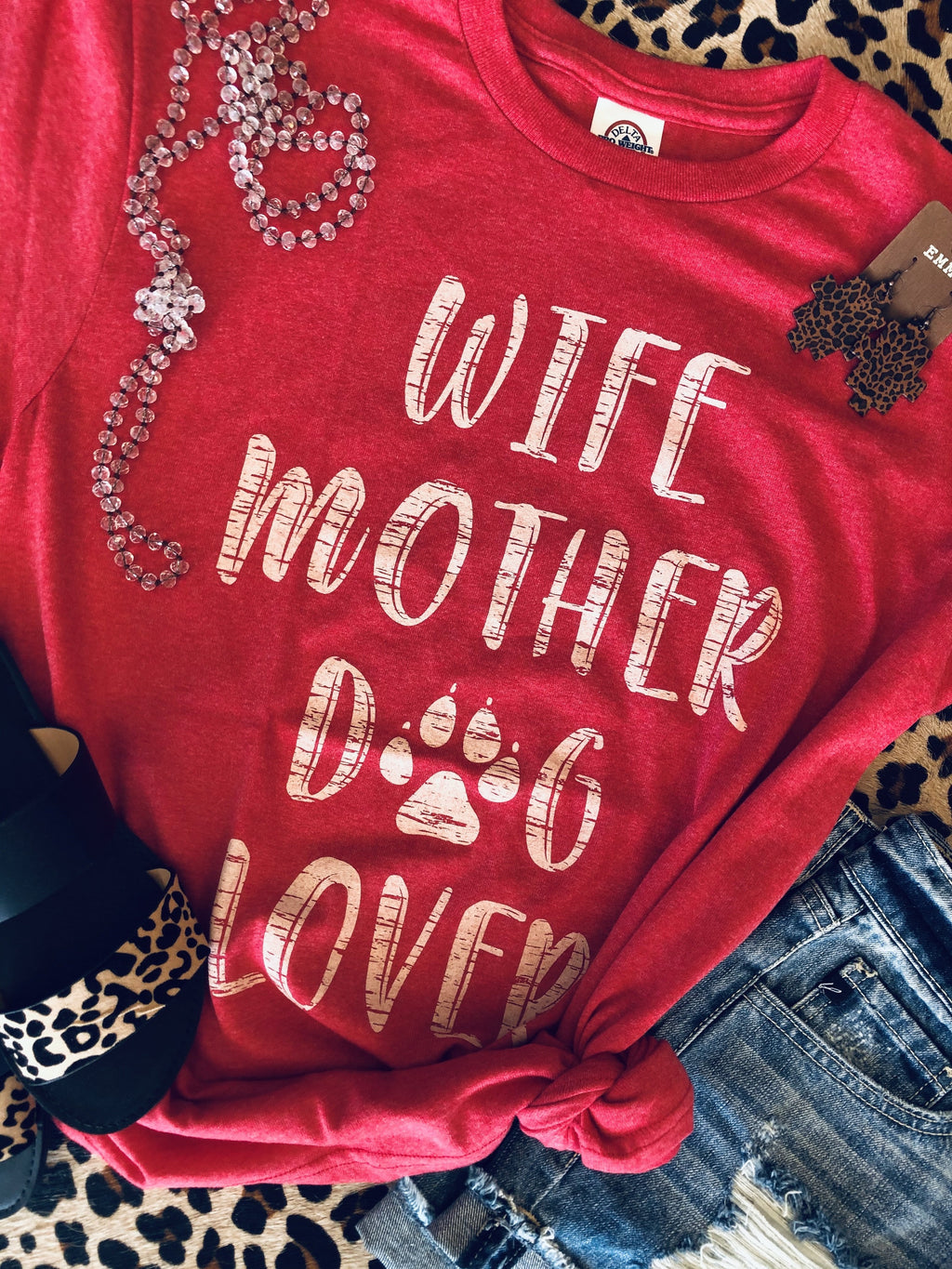 Wife Mother Dog Lover - Smarty Pants Boutique NH