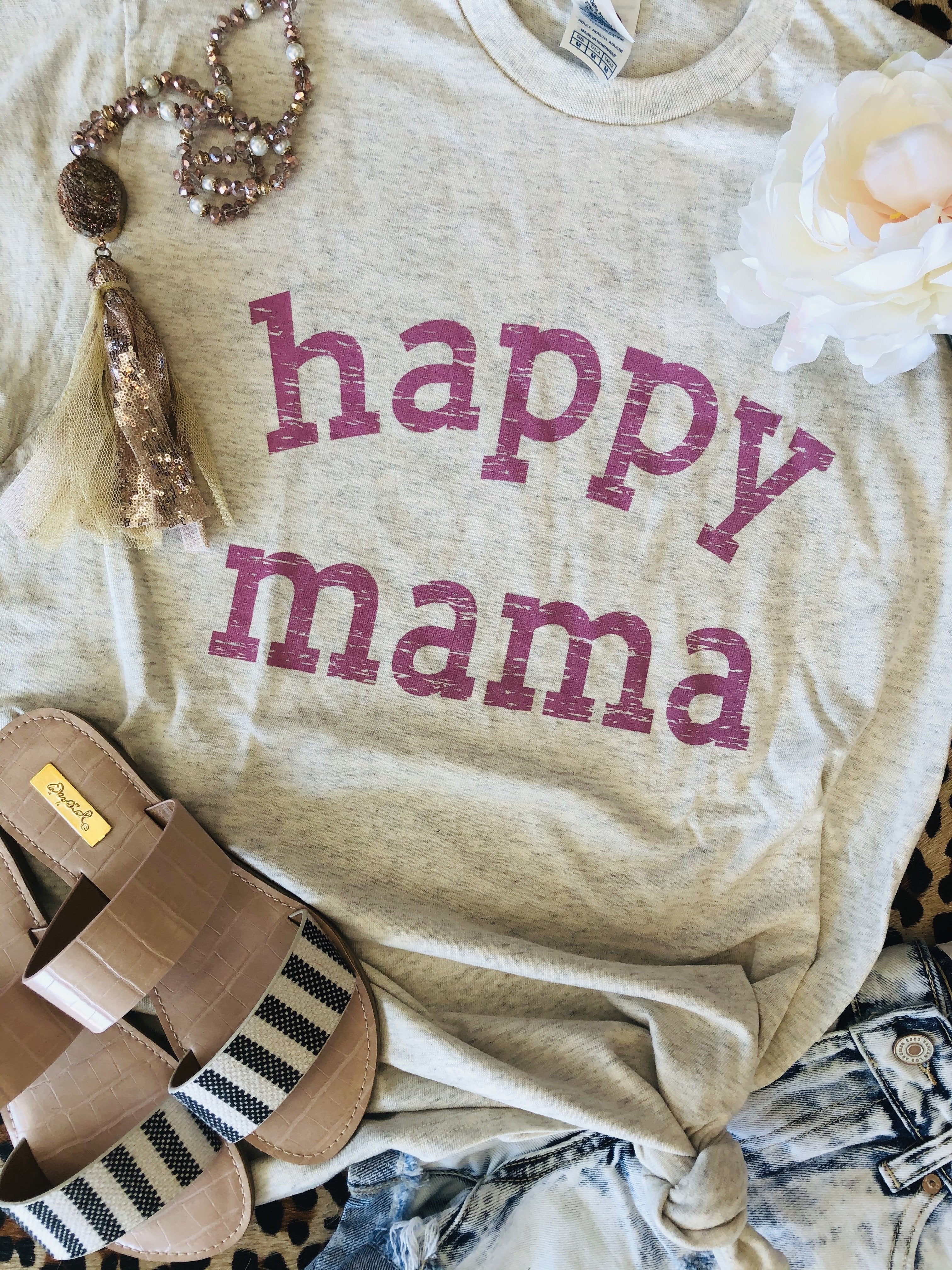 Happy Mama Tee - Smarty Pants Boutique NH