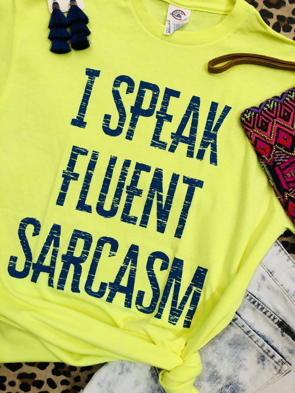 Fluent Sarcasm Tee - Smarty Pants Boutique NH